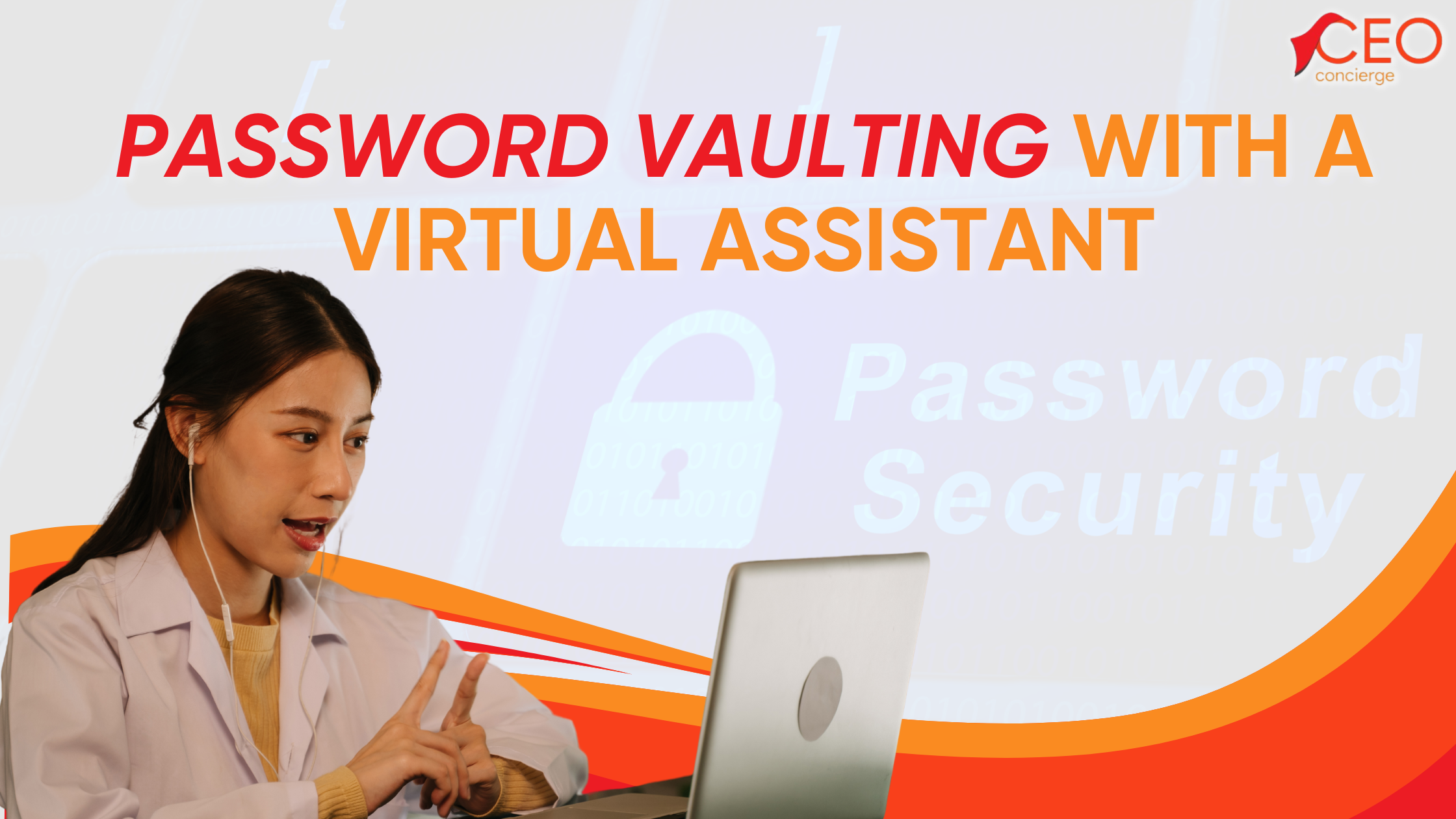 Password Vaulting with a Reliable Virtual Assistant