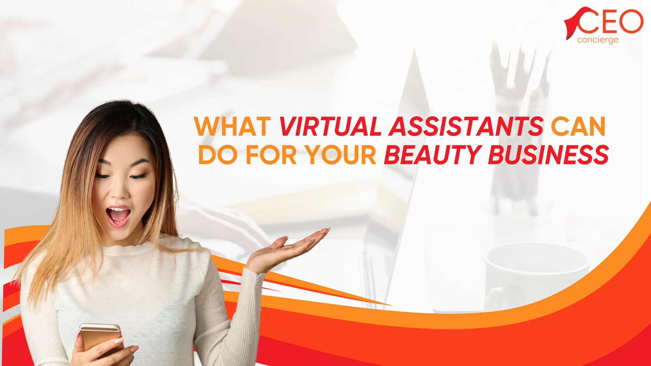 What Virtual Assistants Can Do for Your Beauty Business