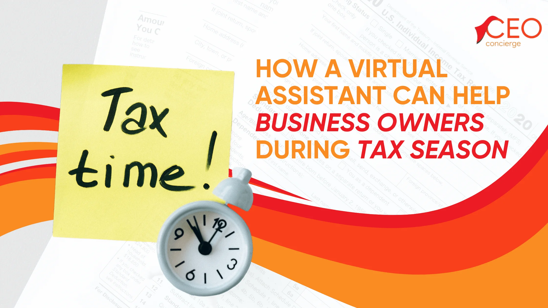 How a Virtual Assistant Can Support Business Owners During Tax Season