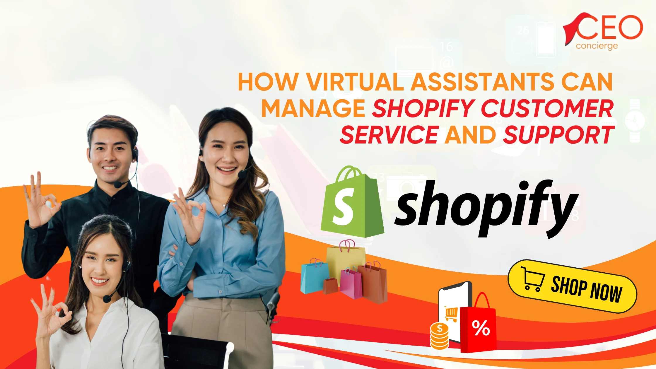 How Virtual Assistants Can Manage Shopify Customer Service and Support